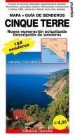Cinque Terre. Mapa. Guía de senderos. 185 senderos, escala 1:25.000 edito da Giacché Edizioni