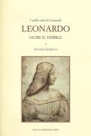 I mille volti di Leonardo. Leonardo oltre il visibile di Antonio Zambetta edito da De Luca Editori d'Arte