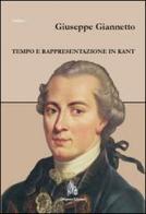 Tempo e rappresentazione in Kant di Giuseppe Giannetto edito da Diogene Edizioni