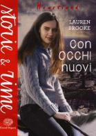 Con occhi nuovi. Heartland di Lauren Brooke edito da Einaudi Ragazzi