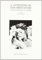 L' avventura di uno spettatore. Italo Calvino e il cinema edito da Lubrina Bramani Editore