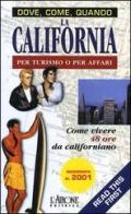 California per turismo o per affari edito da L'Airone Editrice Roma