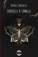 Farfalle a sonagli di Michele Renzullo edito da Golem Edizioni