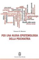 Per una nuova epistemologia della psichiatria di German E. Berrios edito da Giovanni Fioriti Editore