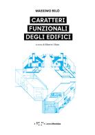 Caratteri funzionali degli edifici di Massimo Bilò edito da LetteraVentidue