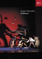 Delbono di Gianni Manzella edito da Luca Sossella Editore