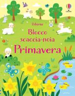 Primavera. Ediz. a colori di Kirsteen Robson edito da Usborne