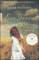 Eve Green di Susan Fletcher edito da Mondadori