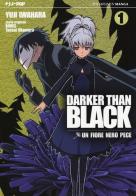 Darker than black. Un fiore nero pece vol.1 di Bones, Tensai Okamura edito da Edizioni BD