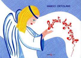 La veste degli angeli di Mario Ortolani edito da Futura Libri