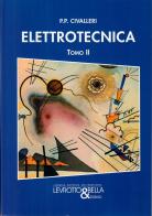 Elettrotecnica vol.2 di P. Paolo Civalleri edito da Levrotto & Bella
