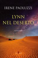 Lynn nel deserto di Irene Paoluzzi edito da Leone