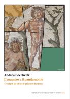 Il maestro e il pandemonio. Tre studi su Vico e il pensiero francese di Andrea Bocchetti edito da Ist. Italiano Studi Filosofici