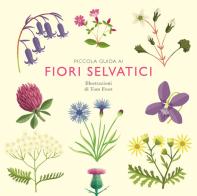 Piccola guida ai fiori selvatici di Alison Davies edito da Nomos Edizioni