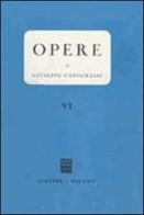 Opere vol.6 di Giuseppe Capograssi edito da Giuffrè