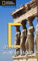 Atene e le isole di Joanna Kakissis edito da White Star