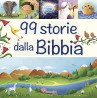 99 storie dalla Bibbia di Juliet David edito da Il Sicomoro