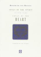 Songs of the heart di Ronimund von Bissing edito da SEMAR