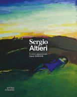 Sergio Altieri. Il colore appassionato. Opere 1949-2018. Catalogo della mostra edito da Antiga Edizioni