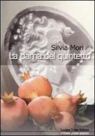 La dama del quintetto di Silvia Mori edito da Tufani Editrice