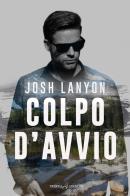 Colpo d'avvio di Josh Lanyon edito da Triskell Edizioni
