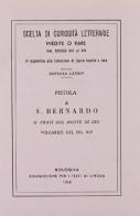 Pistola a' frati del monte di Dio (rist. anast.) di Bernardo di Chiaravalle (san) edito da Forni