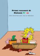 Primi racconti di Malcom Price di Malcom Price edito da Youcanprint