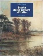 Storia della natura d'Italia di Fulco Pratesi edito da Editori Riuniti
