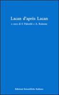 Lacan d'après Lacan edito da Edizioni Scientifiche Italiane