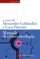 Manuale di cyberpsicologia edito da Laterza