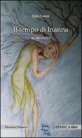 Il tempo di Inanna di Elda Lenzi edito da Ismecalibri