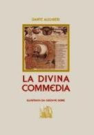 La Divina Commedia di Dante Alighieri edito da L'Artistica Editrice