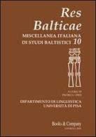 Res Balticae. Miscellanea italiana di studi baltistici vol.10 edito da Books & Company