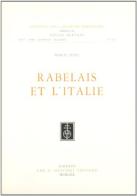 Rabelais et l'Italie di Marcel Tetel edito da Olschki