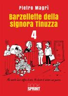 Barzellette della signora Tinuzza vol.4 di Pietro Magrì edito da Booksprint