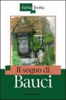 Il sogno di Bauci di Fabia Trotta edito da Aletti