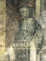 Revello. La cappella dei Marchesi di Saluzzo di Elena Pianea edito da L'Artistica Editrice