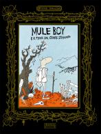 Mule Boy e il Troll dal cuore strappato di Øyvind Torseter edito da Beisler