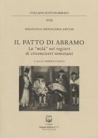Il patto di Abramo. La «milà» nei registri di circoncisori veneziani di Menachem E. Artom edito da Belforte Salomone