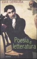 Poesia e letteratura di Luis Cernuda edito da Medusa Edizioni