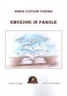 Emozioni in parole-'E pparole d' 'o core di Maria Clotilde Cundari edito da Edizioni Il Saggio