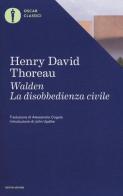 Walden-La disobbedienza civile di Henry David Thoreau edito da Mondadori