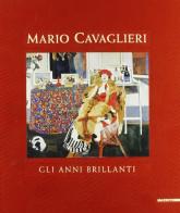 Mario Cavaglieri. Gli anni brillanti. Dipinti (1912-1922). Catalogo della mostra (Verona, 1993) edito da Mazzotta