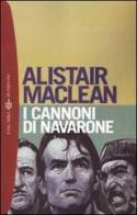 I cannoni di Navarone di Alistair McLean edito da Bompiani