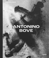 Antonino Bove di Bruno Corà edito da Forma Edizioni