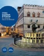 Storia illustrata di Perugia. Ediz. illustrata di M. Grazia Nico Ottaviani edito da Pacini Editore