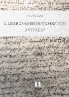 Lessico ambrosiano inedito di Eva Villani edito da EDUCatt Università Cattolica