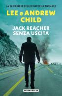 Senza uscita di Lee Child, Andrew Child edito da Superpocket