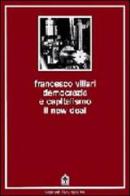 Democrazia e capitalismo. Il New Deal di Claudio Villari edito da Gangemi Editore