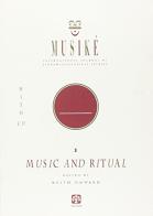 Music and ritual. Con CD Audio di Hobart Mark, Margaret Kartomi, Toni Langlois edito da SEMAR